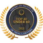 Our trial lawyers have been recognized by the American Institute of Trial Lawyers as Top 40 Under 40